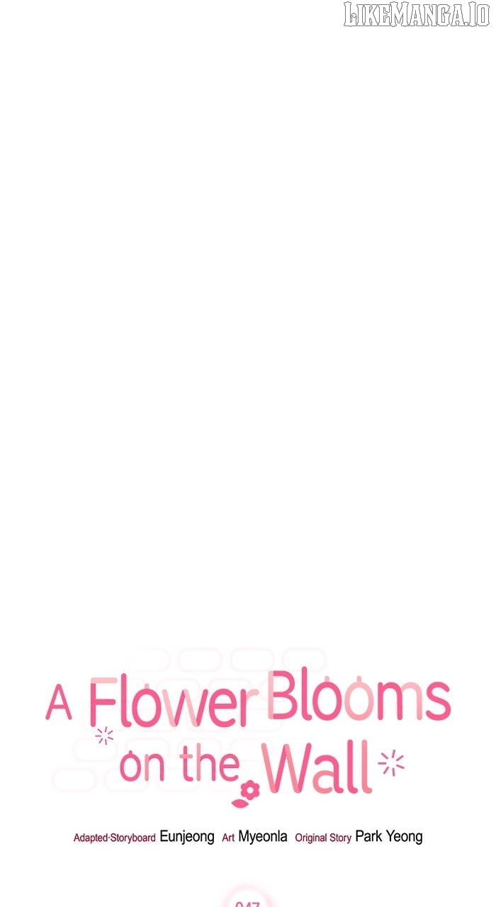Oh, the Flower That Bloomed on the Wall - Chapter 47 - 15