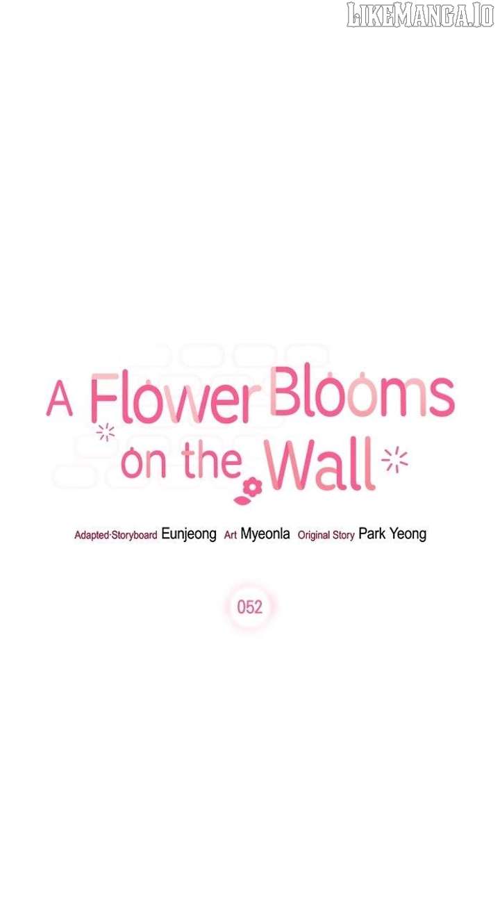 Oh, the Flower That Bloomed on the Wall Chapter 52 - Page 6