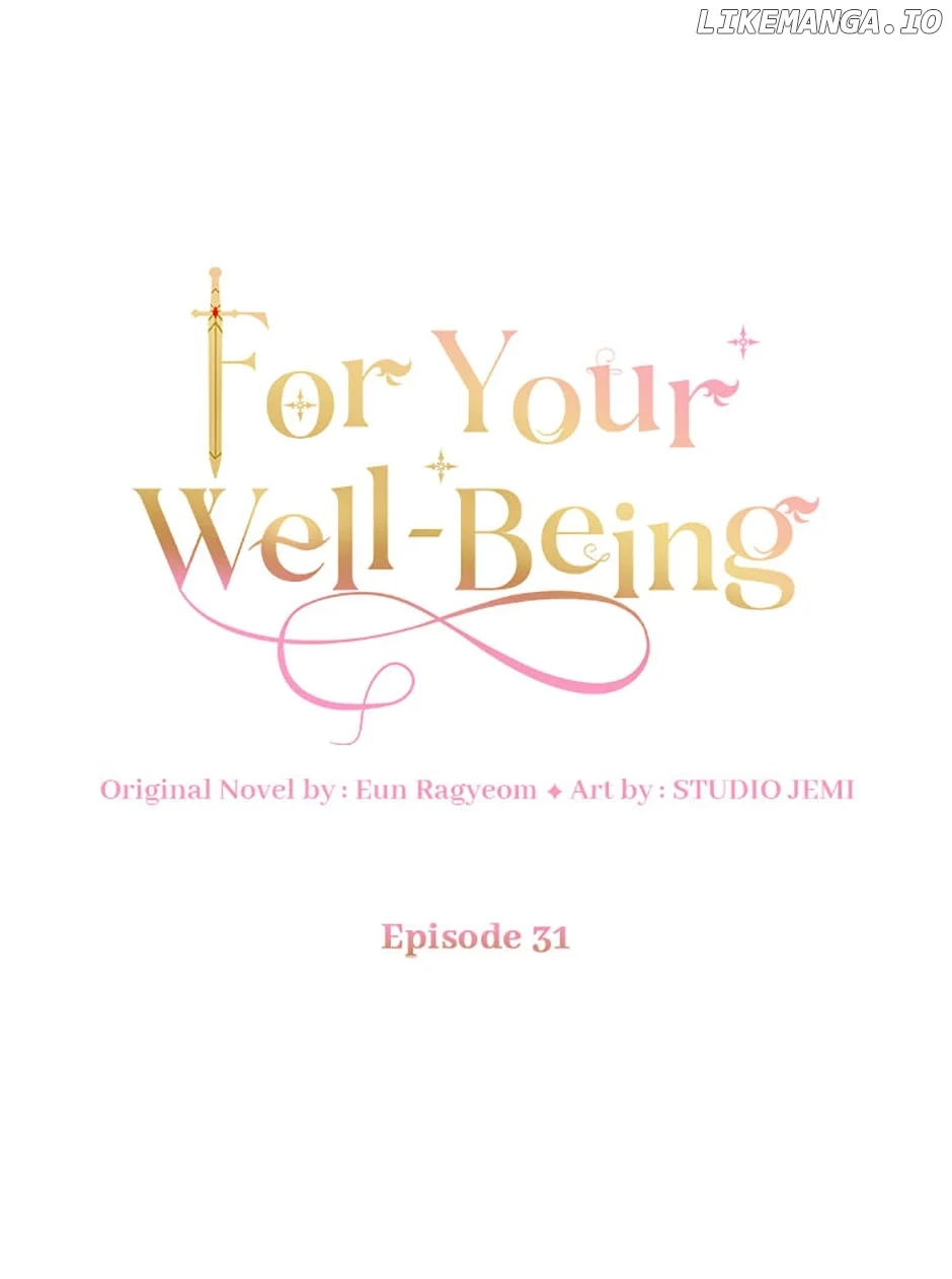 Only for Your Well-Being Chapter 31 - Page 8