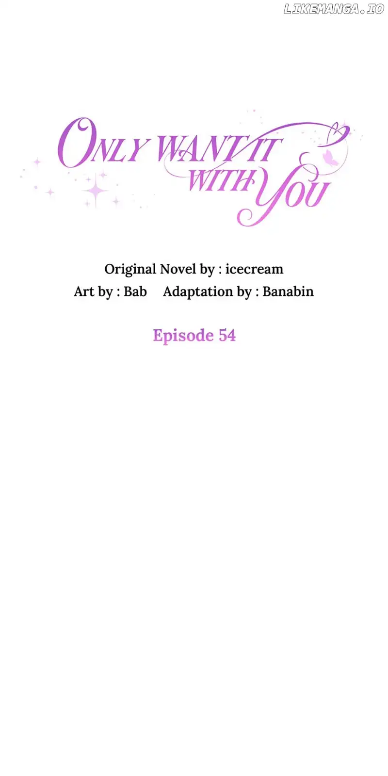 Only Want It With You Chapter 54 - Page 12