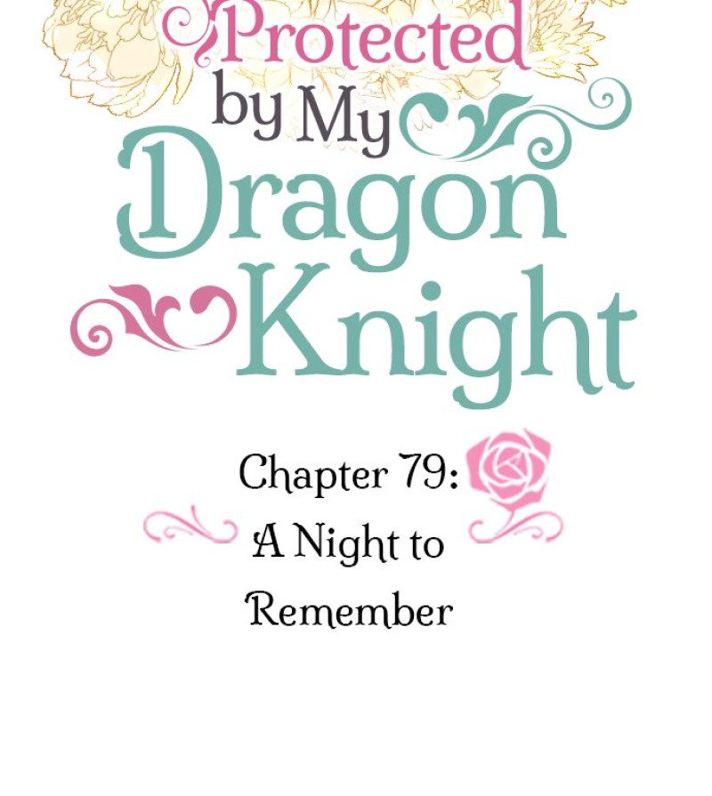 Protected by My Dragon Knight Chapter 79 - Page 7