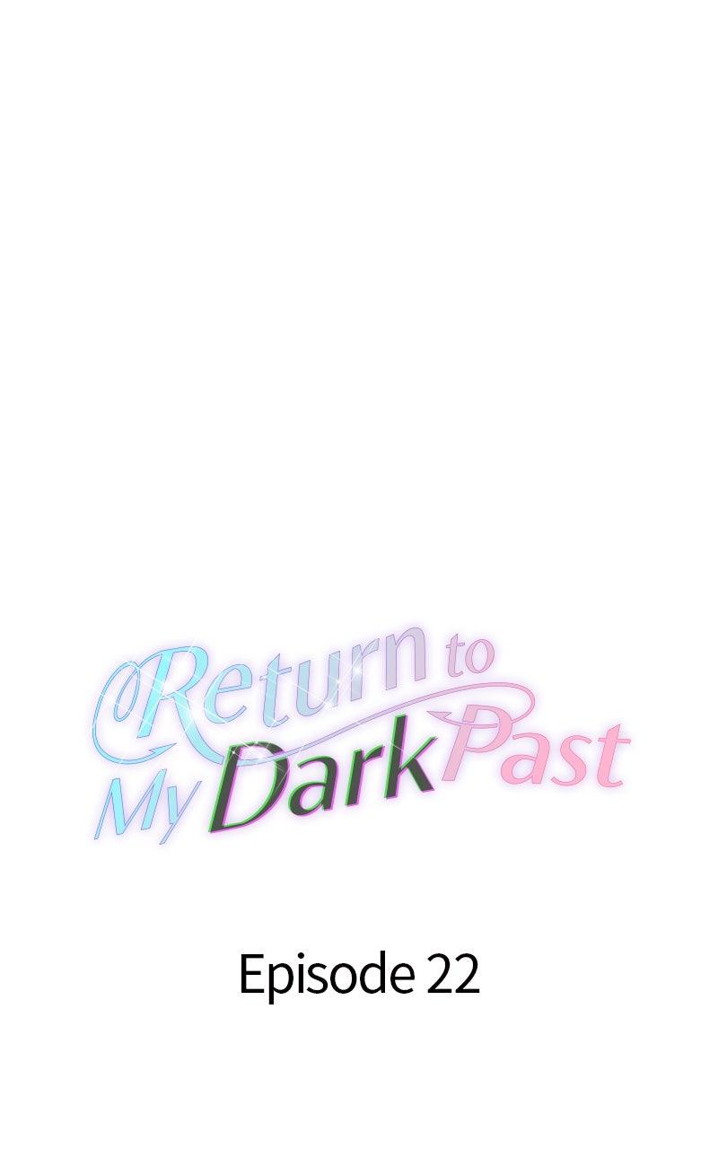 Return to My Dark Past Chapter 22 - Page 21