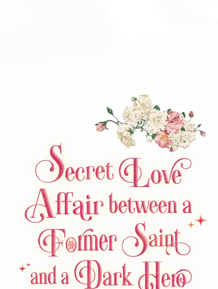 Secret Love Affair Between a Former Saint and a Dark Hero Chapter 4 - Page 32