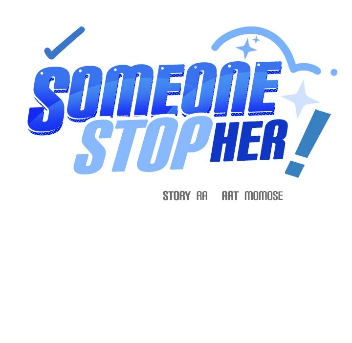Someone Stop Her! Chapter 22 - Page 8