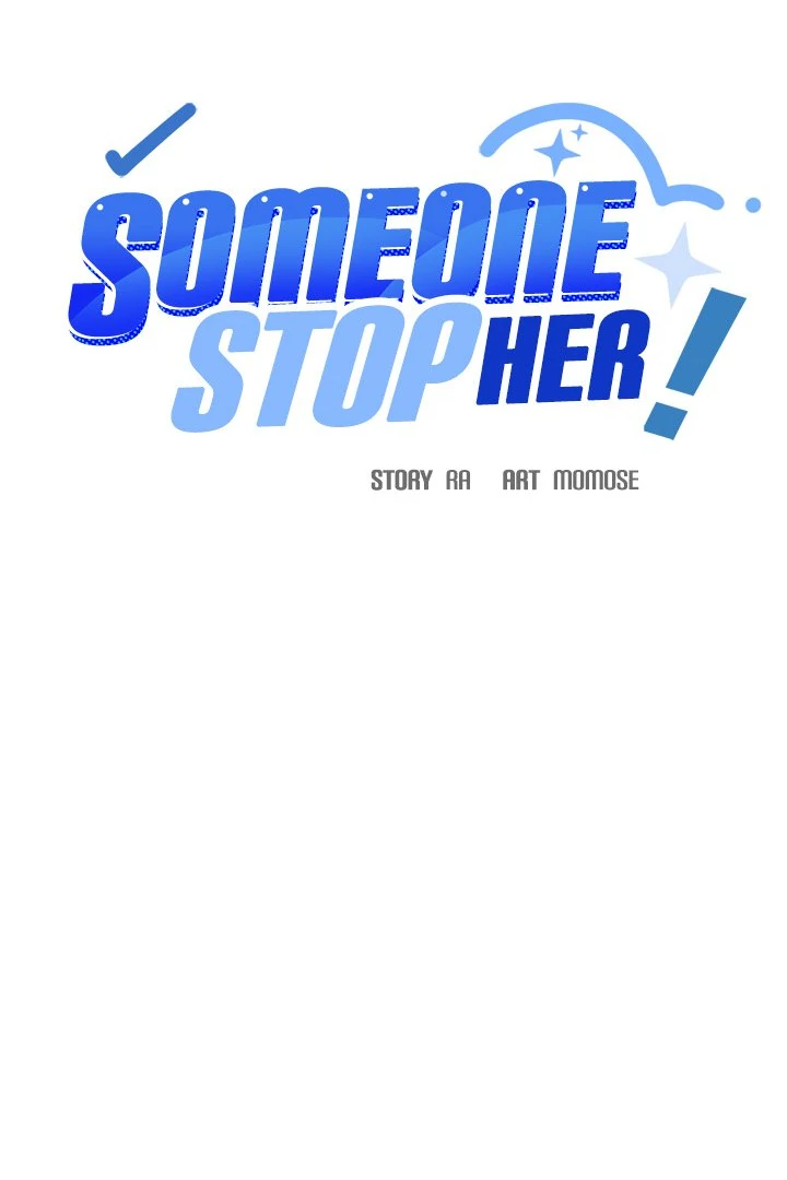 Someone Stop Her! Chapter 28 - Page 8