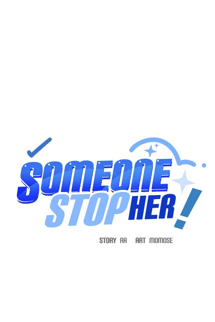 Someone Stop Her! Chapter 35 - Page 6