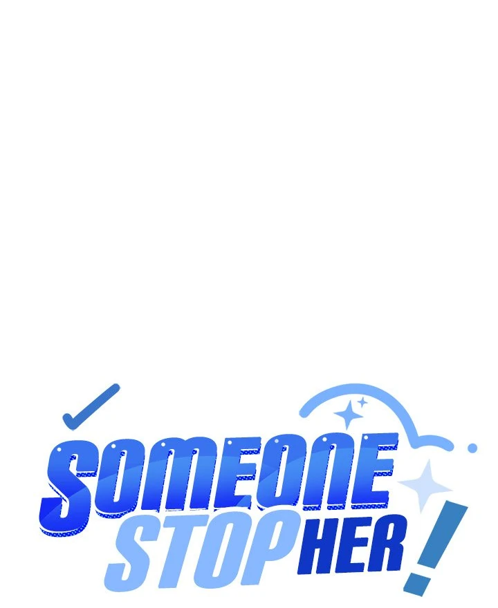 Someone Stop Her! Chapter 36 - Page 8