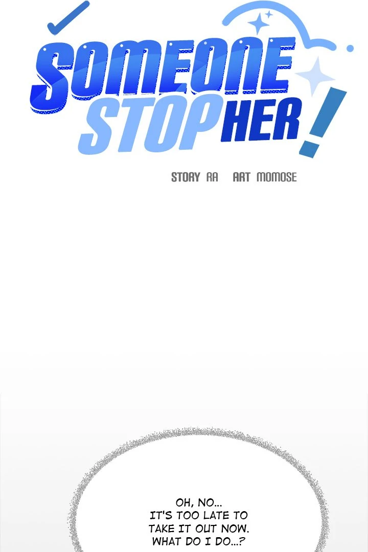 Someone Stop Her! Chapter 37 - Page 7
