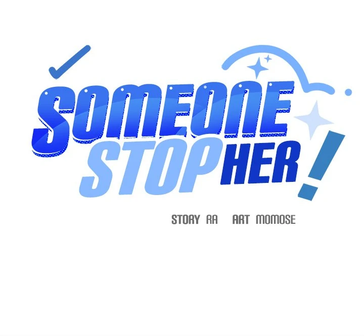 Someone Stop Her! Chapter 41 - Page 8