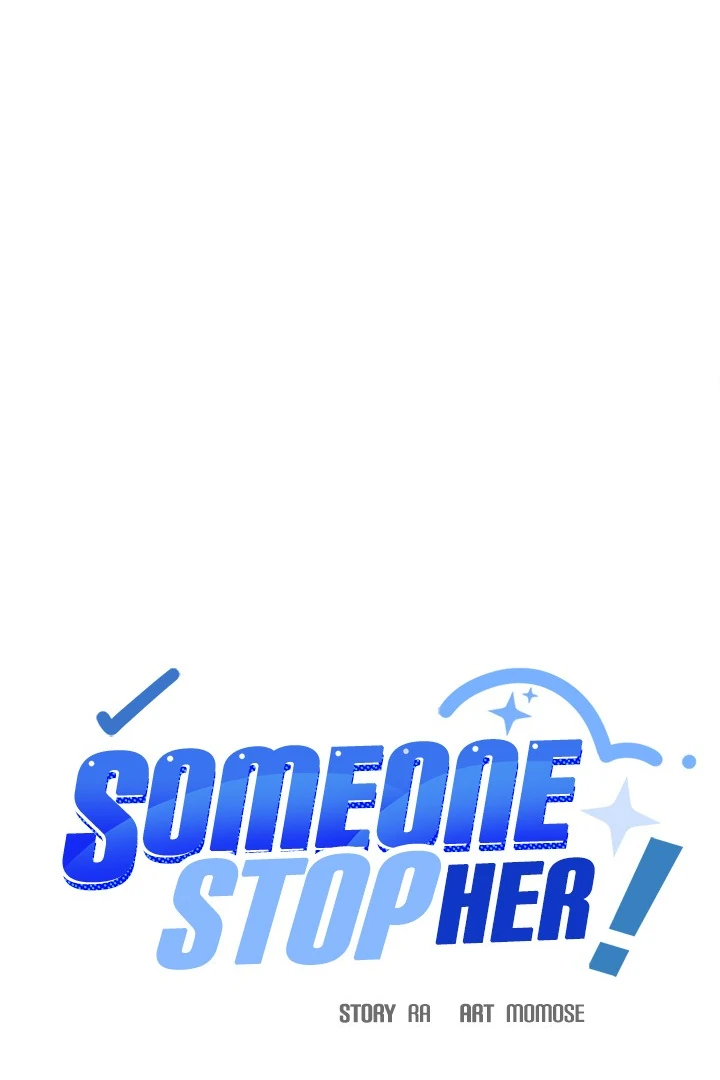 Someone Stop Her! Chapter 61 - Page 7