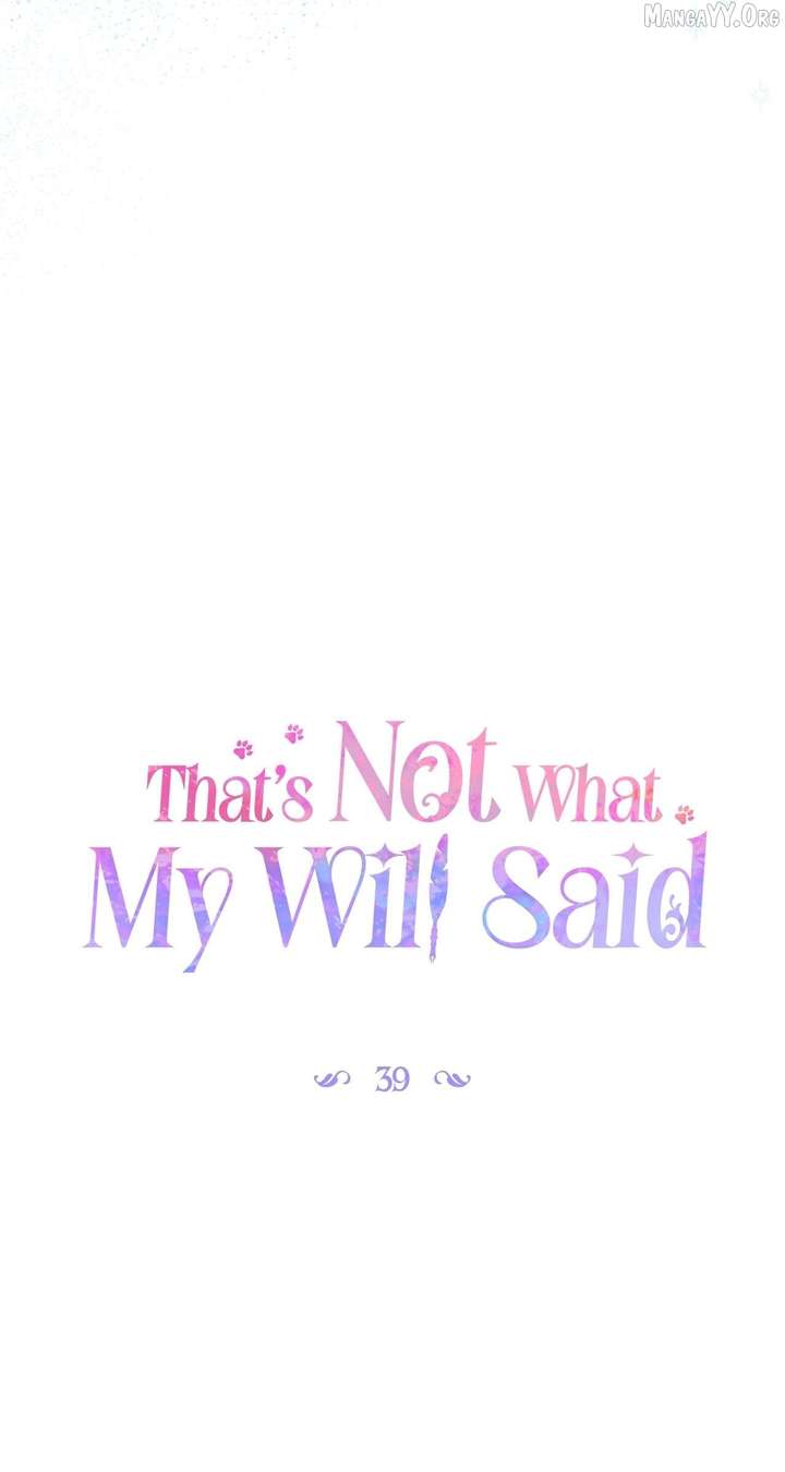 That’s Not What My Will Said - Chapter 39 - 36