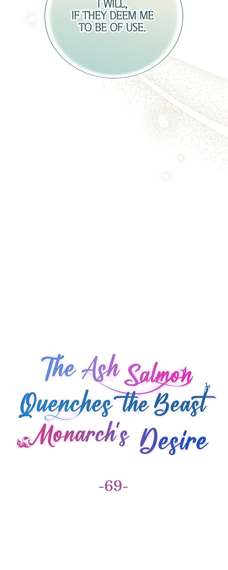 The Ash Salmon Quenches the Beast Monarch’s Desire Chapter 69 - Page 4