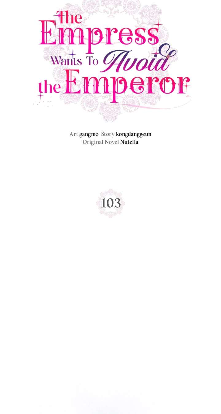 The Empress Wants To Avoid the Emperor Chapter 103 - Page 14
