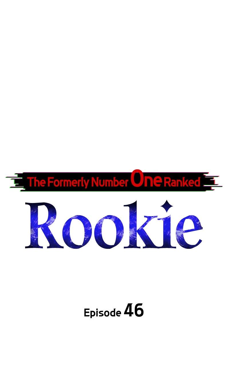 The Formerly Number One Ranked Rookie Chapter 46 - Page 18