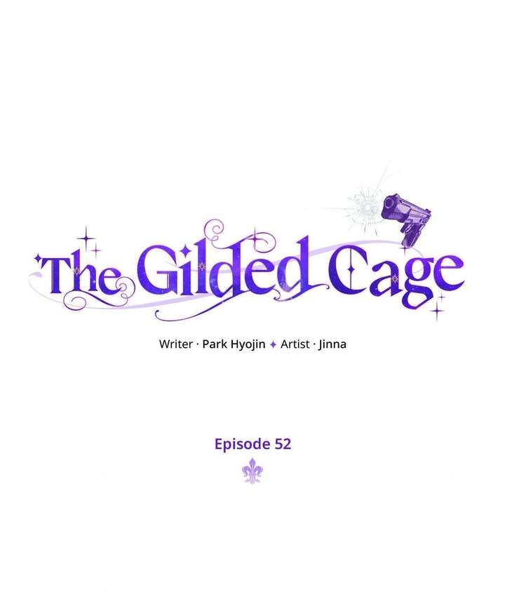 The Gilded Cage Chapter 52 - Page 60