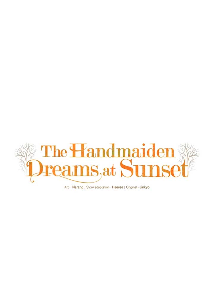 The Handmaiden Dreams at Sunset - Chapter 61 - 21