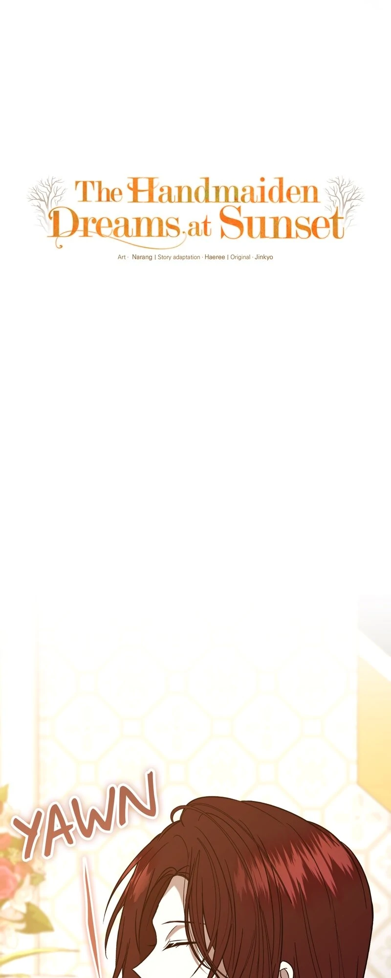 The Handmaiden Dreams at Sunset Chapter 67 - Page 6