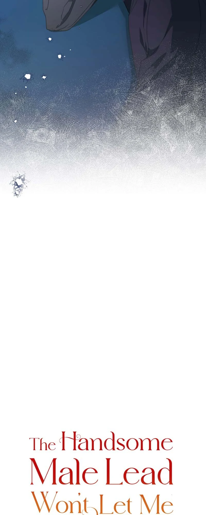 The Handsome Male Lead Won’t Let Me Log Out Chapter 70 - Page 40