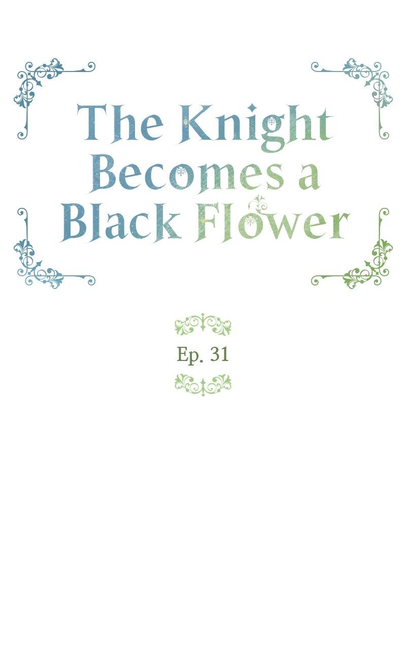 The Knight Becomes a Black Flower Chapter 31 - Page 41
