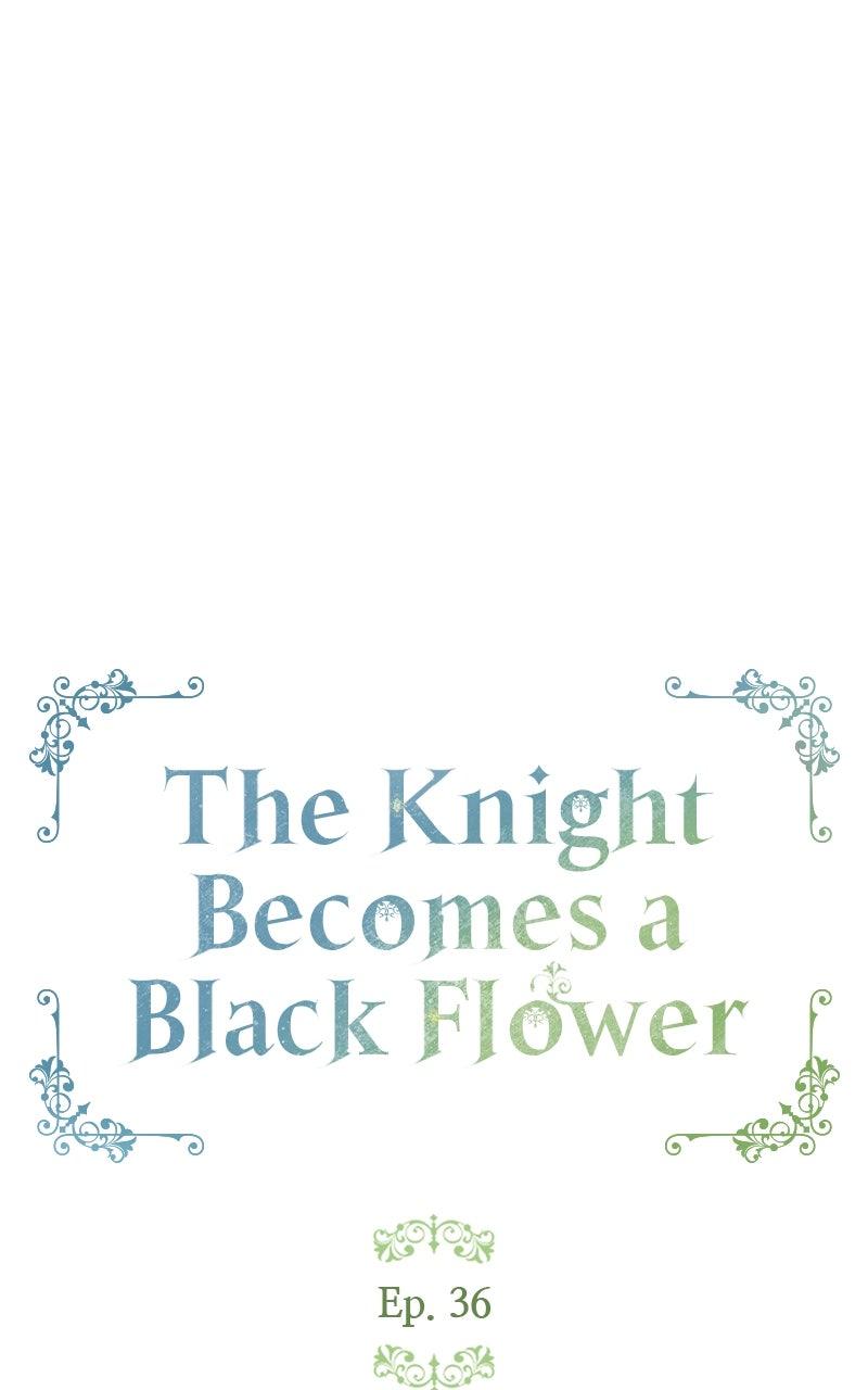 The Knight Becomes a Black Flower Chapter 36 - Page 9