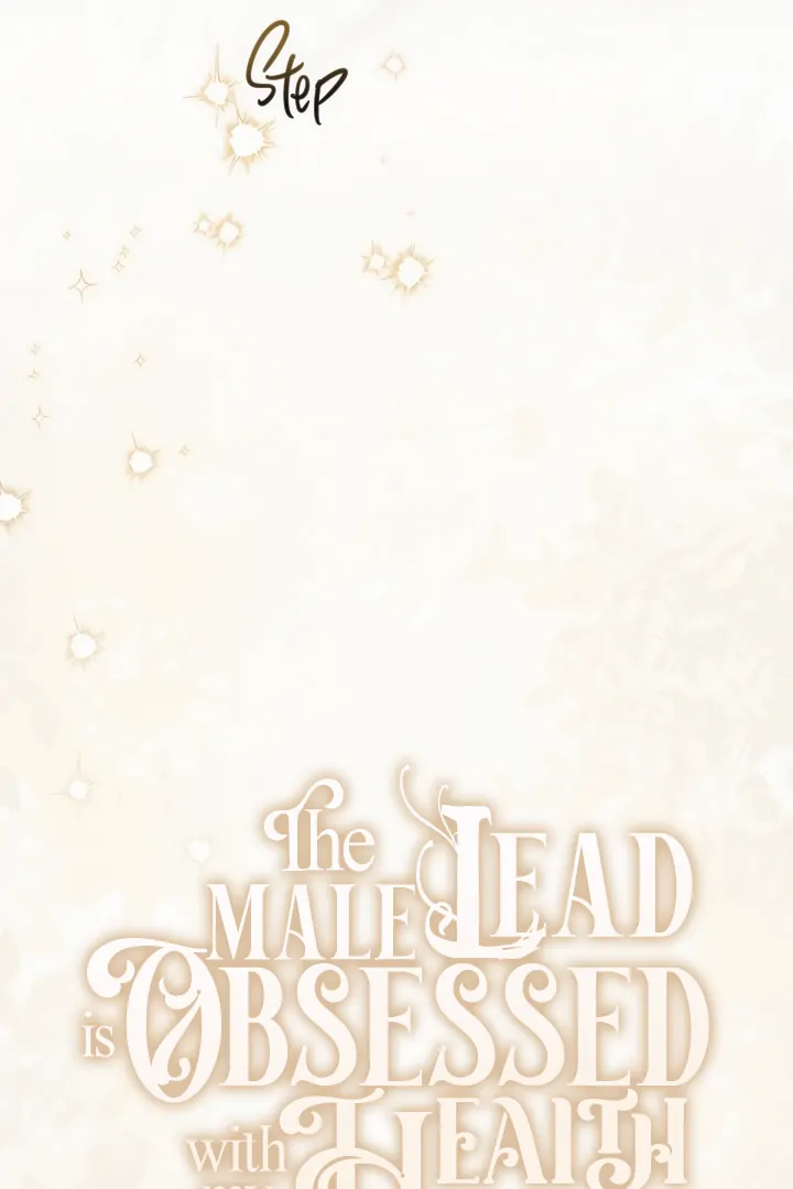 The Male Lead Is Unhealthily Obsessed With My Health Chapter 34 - Page 90