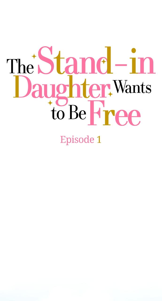 The Stand-in Daughter Wants to Be Free Chapter 1 - Page 8