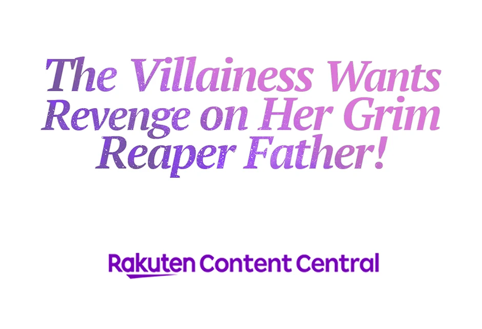The Villainess Can’t Take Revenge on Her Reaper Father Chapter 27 - Page 57