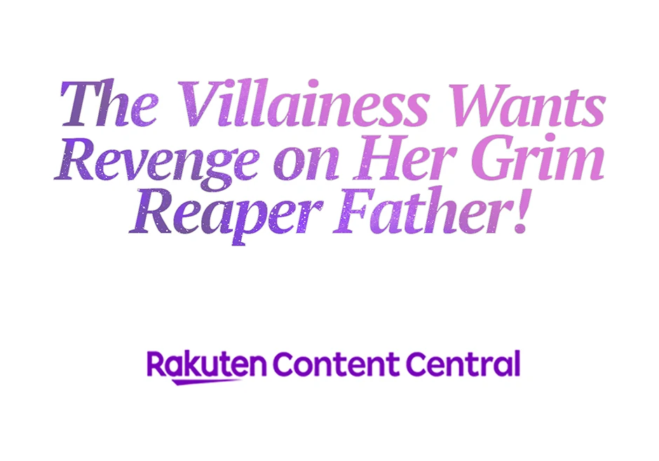 The Villainess Can’t Take Revenge on Her Reaper Father Chapter 29 - Page 40