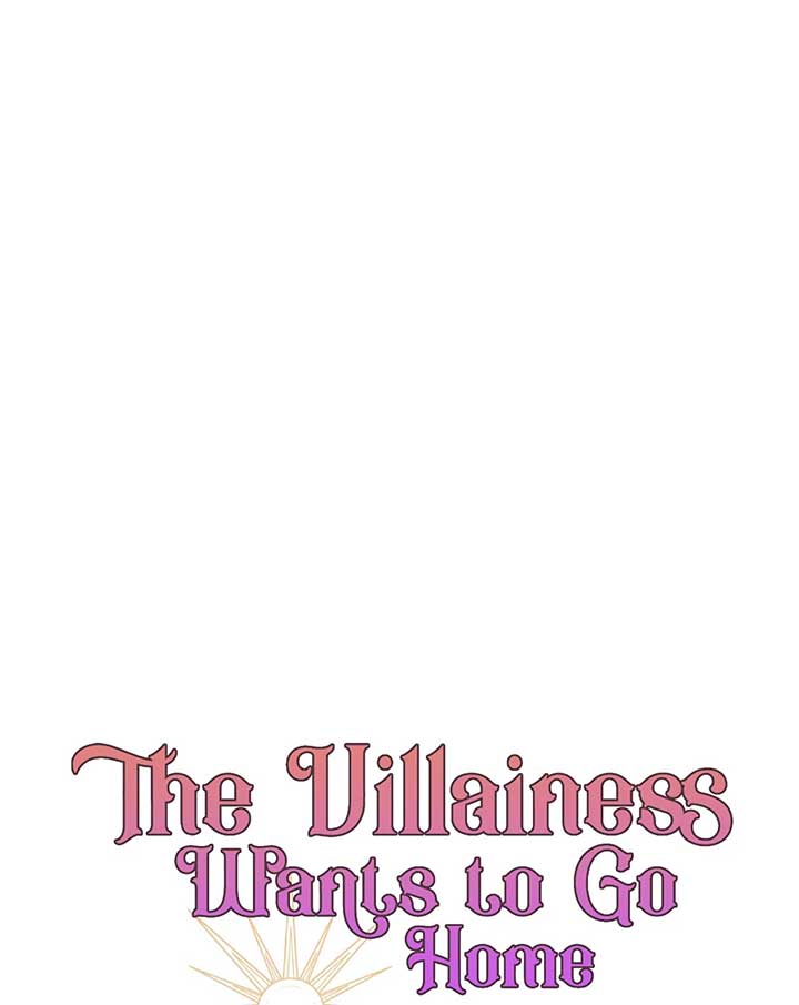 The Villainess Wants To Go Home - Chapter 69 - 67