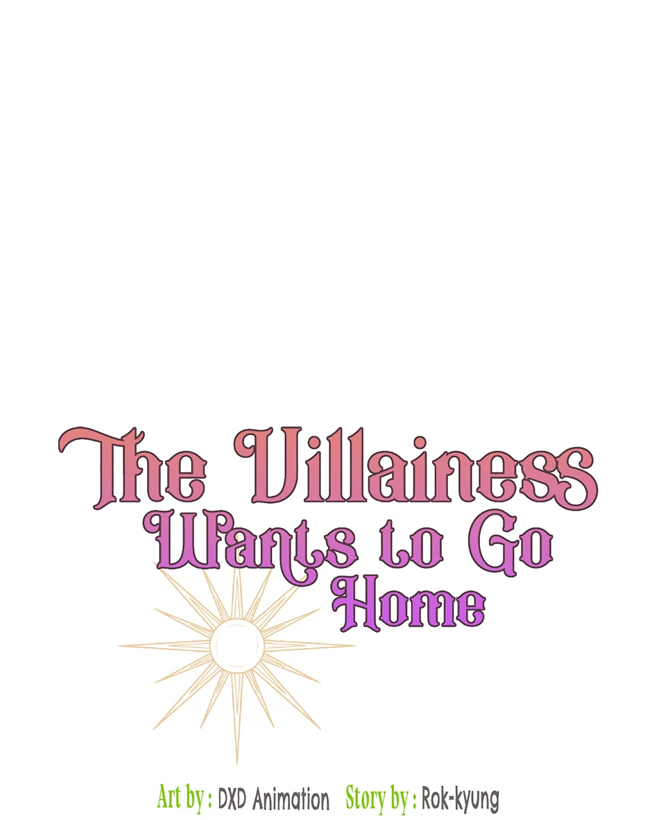 The Villainess Wants To Go Home - Chapter 77 - 68