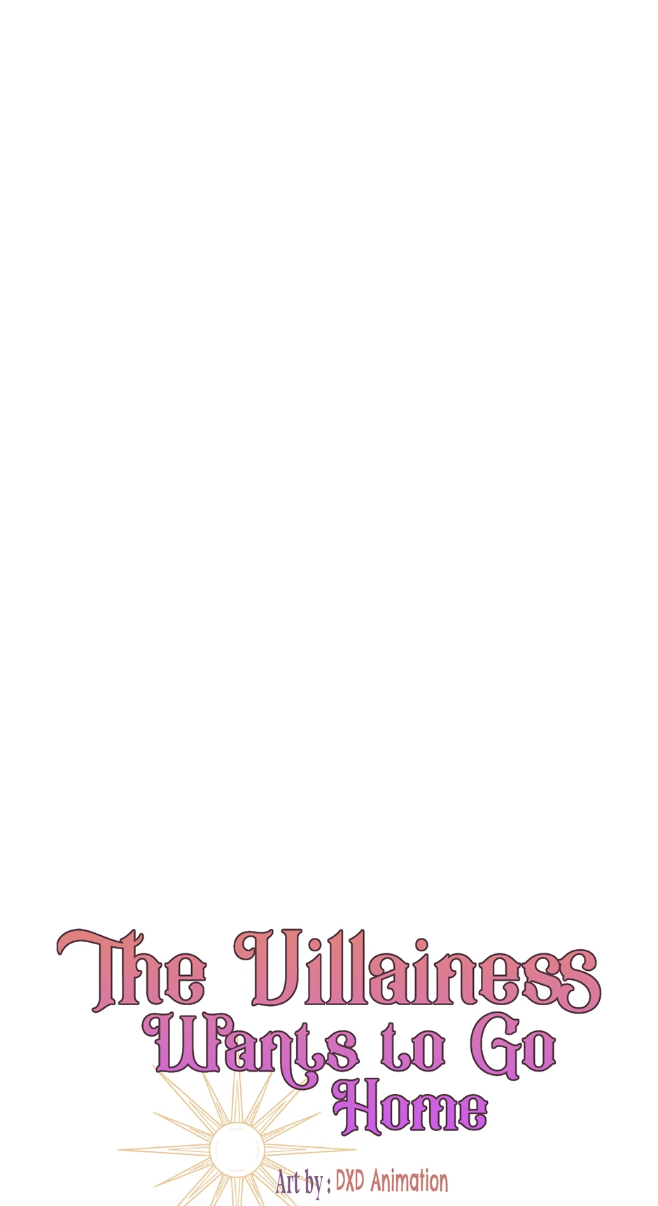 The Villainess Wants To Go Home Chapter 84 - Page 21