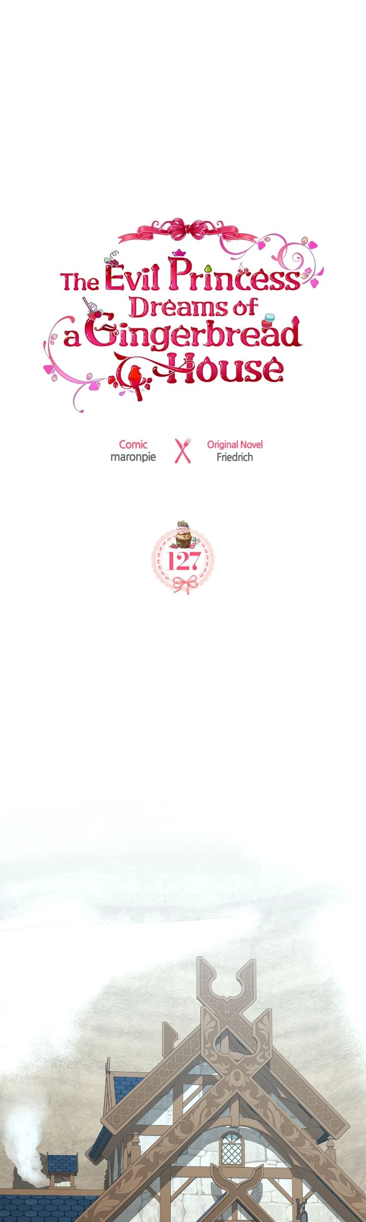 The Villainous Princess Wants to Live in a Gingerbread House Chapter 127 - Page 6