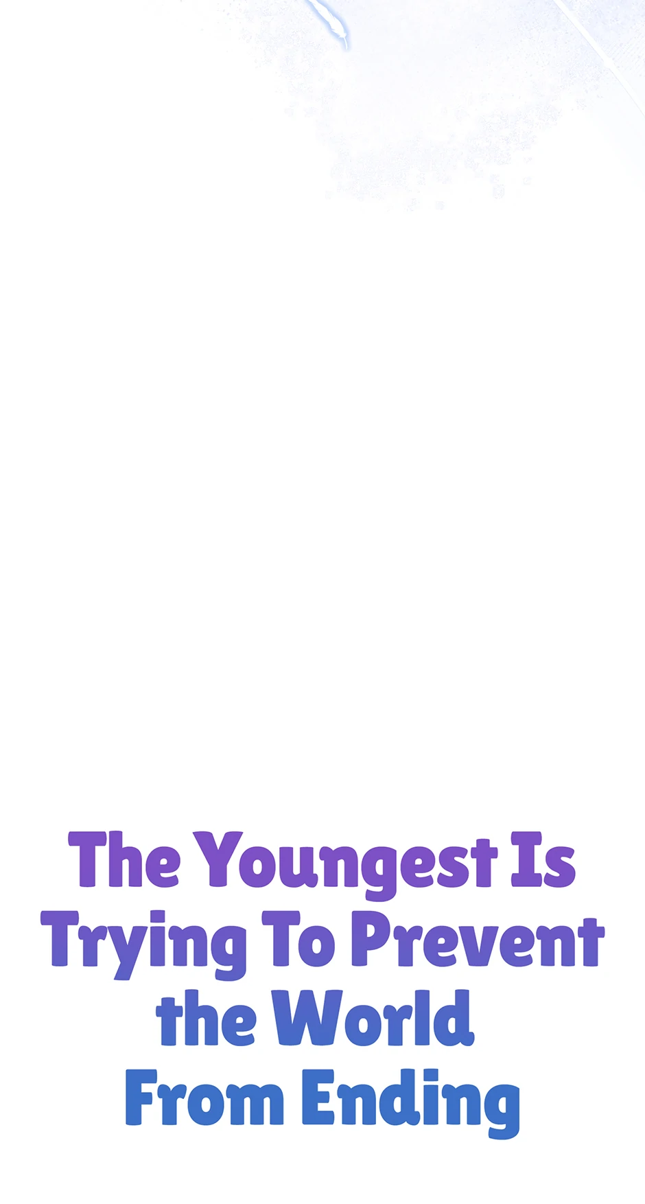 The Youngest Child of the Family Is Preventing the World From Ending Chapter 40 - Page 12