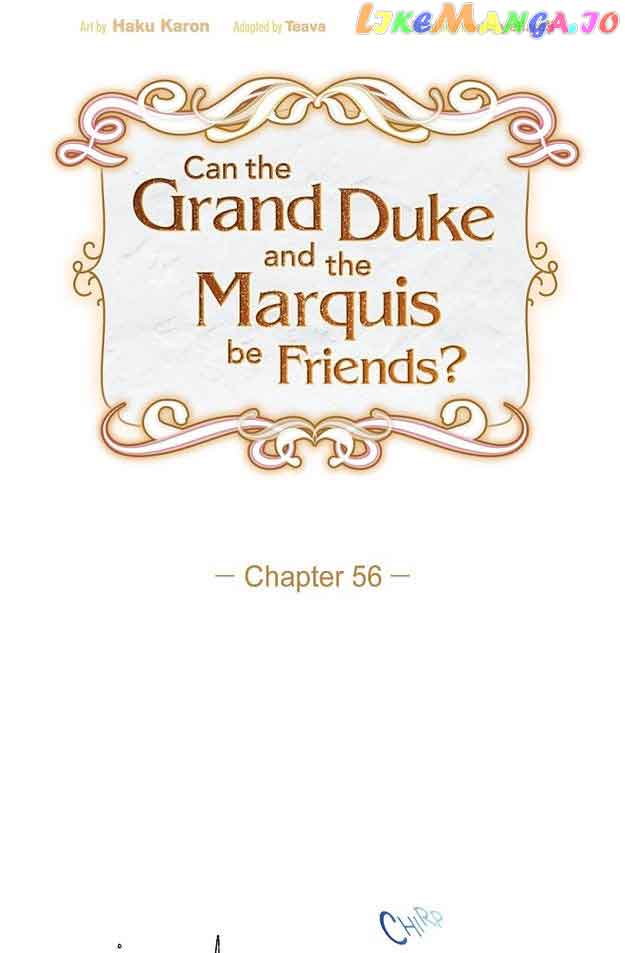 There’s No Friendship Between the Grand Duke and the Marquis Chapter 56 - Page 19