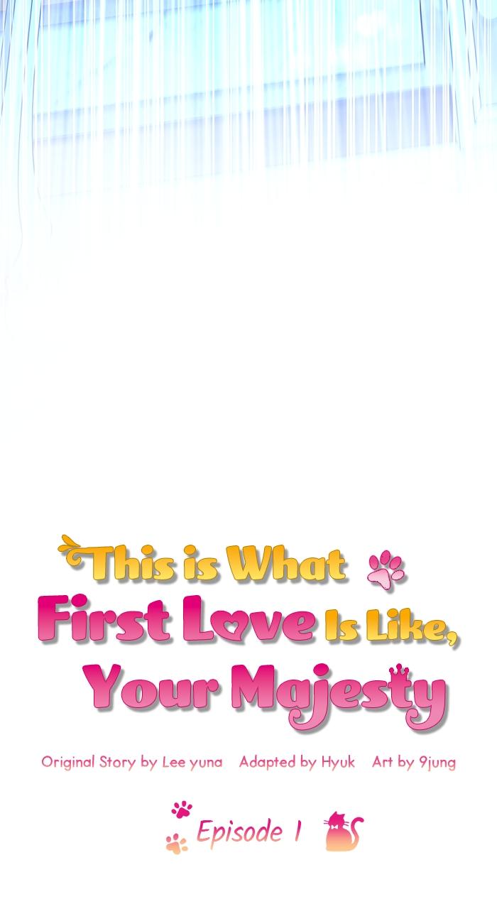 This Is What First Love Is Like, Your Majesty Chapter 1 - Page 47