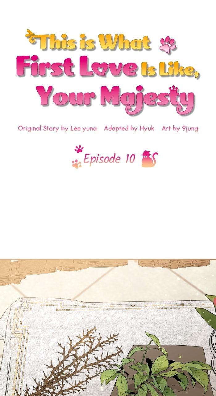 This Is What First Love Is Like, Your Majesty Chapter 10 - Page 28