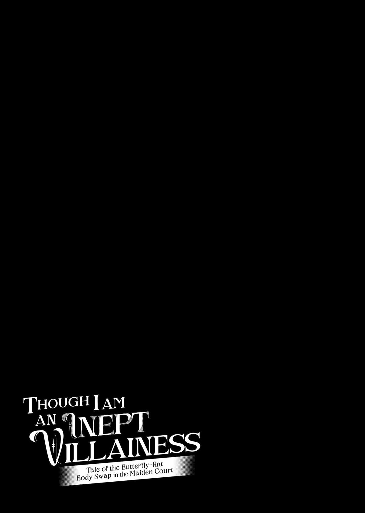 Though I Am an Inept Villainess - Tale of the Butterfly-Rat Body Swap in the Maiden Court Chapter 40.5 - Page 16