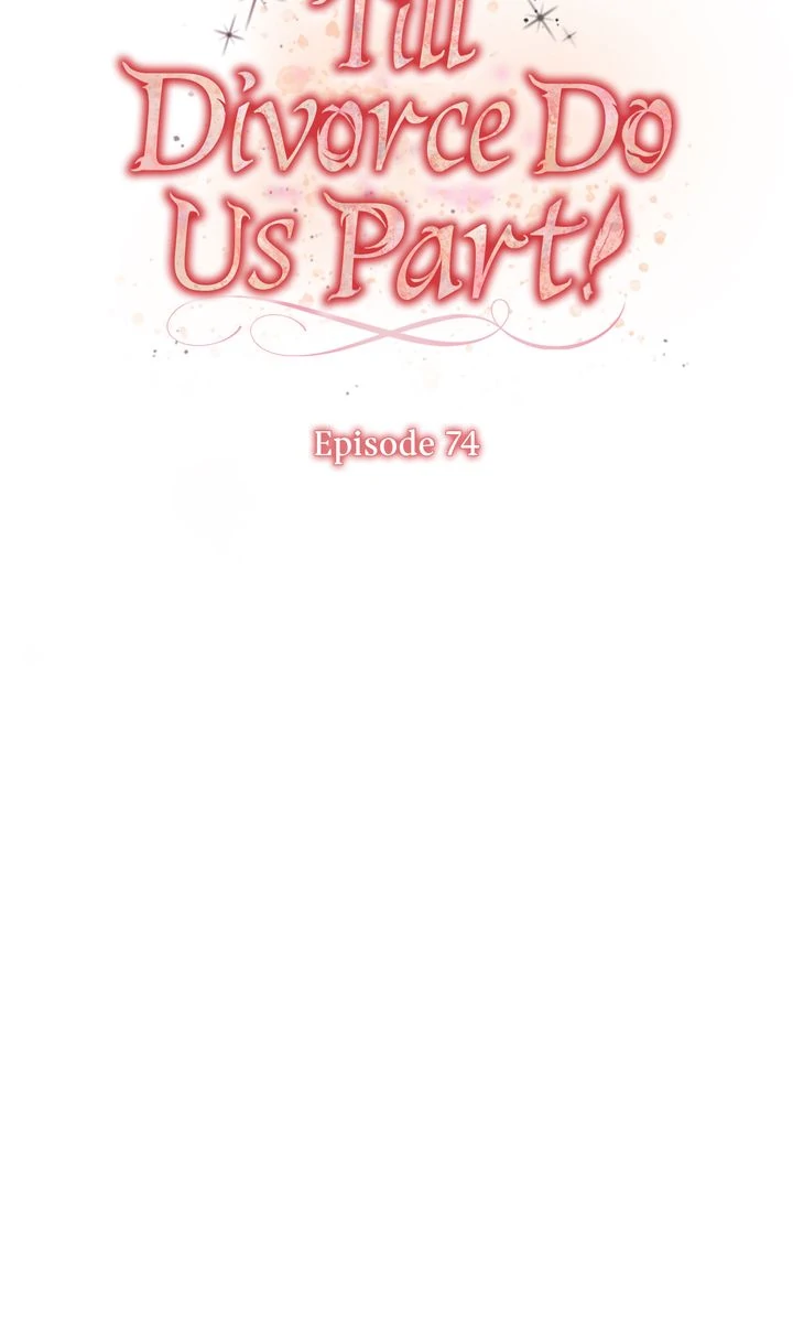 Till Divorce Do Us Part! Chapter 74 - Page 29