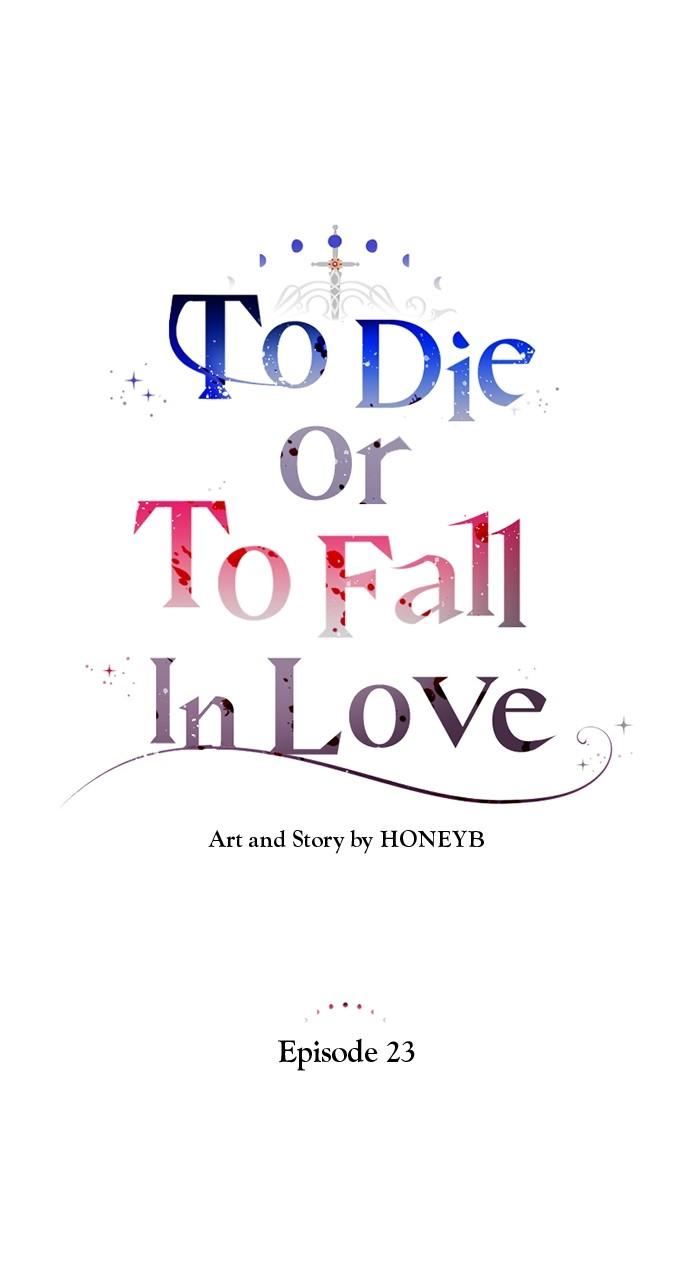 To Die or To Fall In Love Chapter 22 - Page 28