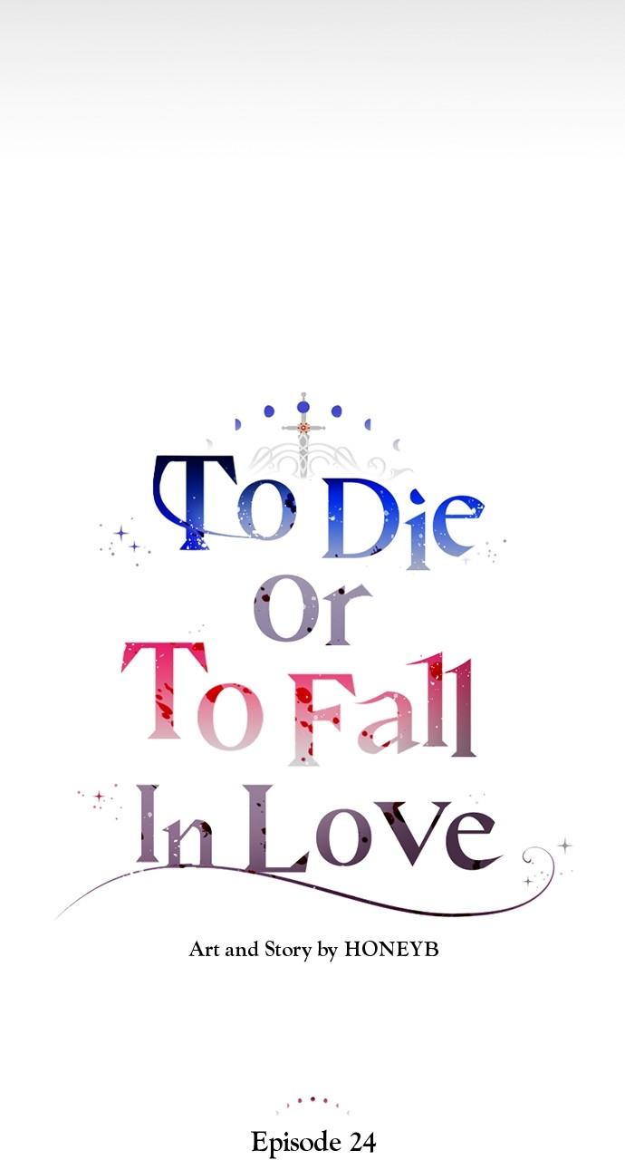 To Die or To Fall In Love Chapter 23 - Page 17