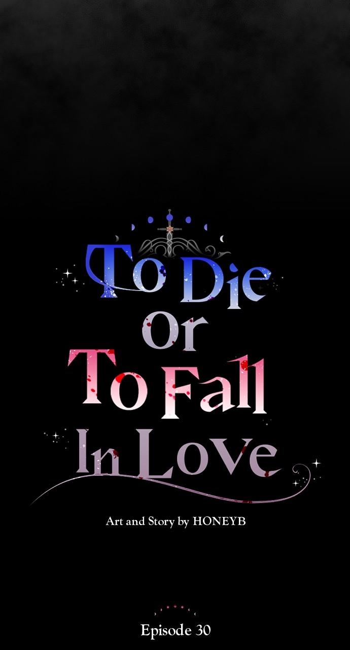 To Die or To Fall In Love Chapter 29 - Page 4