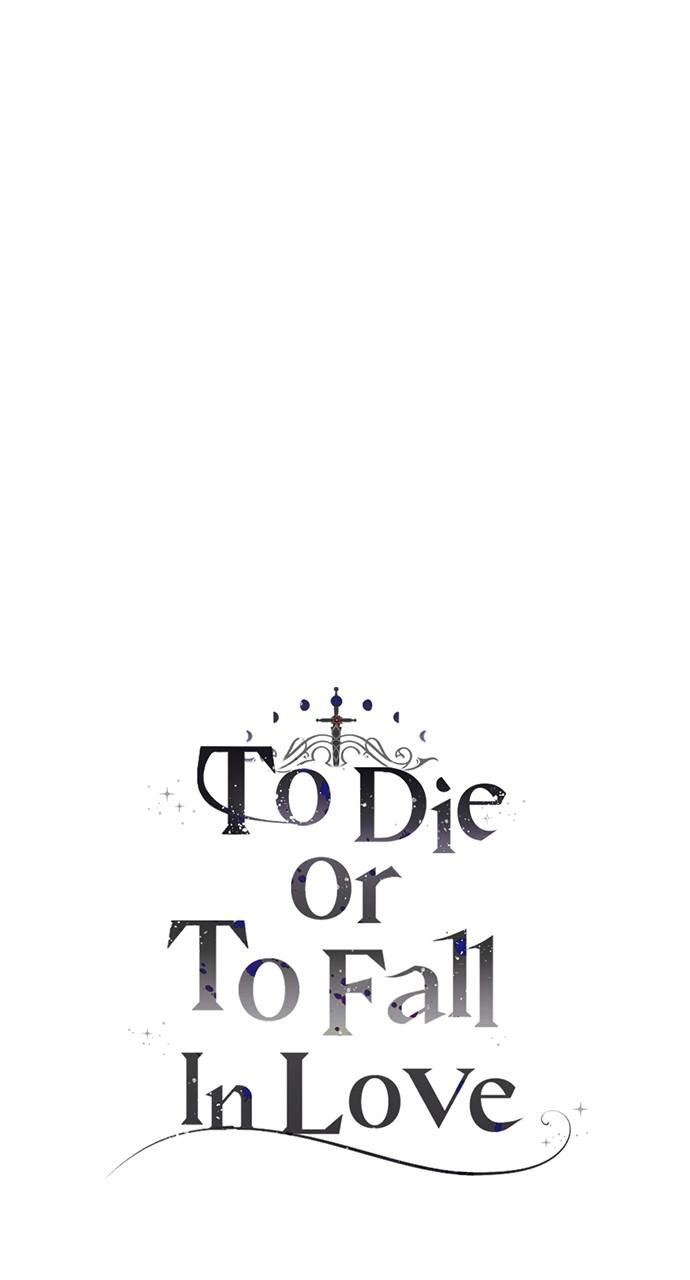 To Die or To Fall In Love Chapter 29 - Page 110