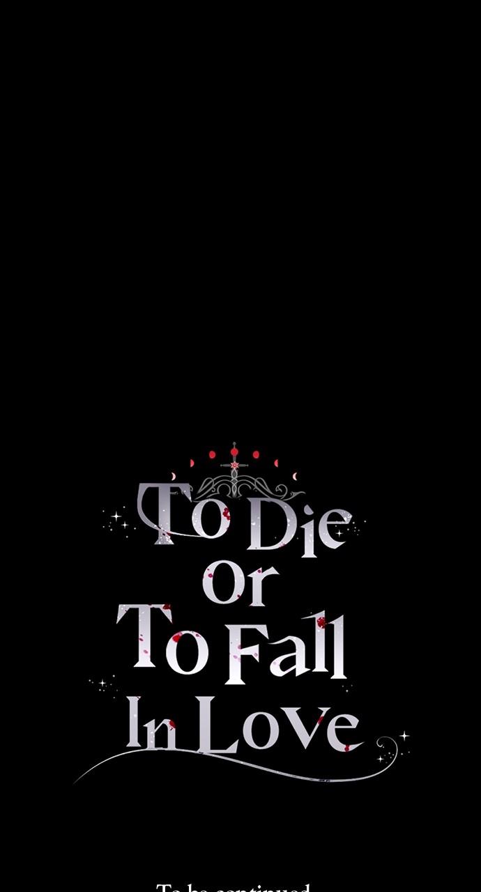 To Die or To Fall In Love Chapter 31 - Page 106
