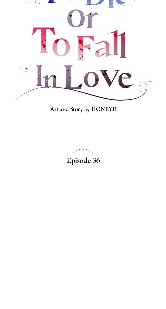 To Die or To Fall In Love Chapter 35 - Page 9