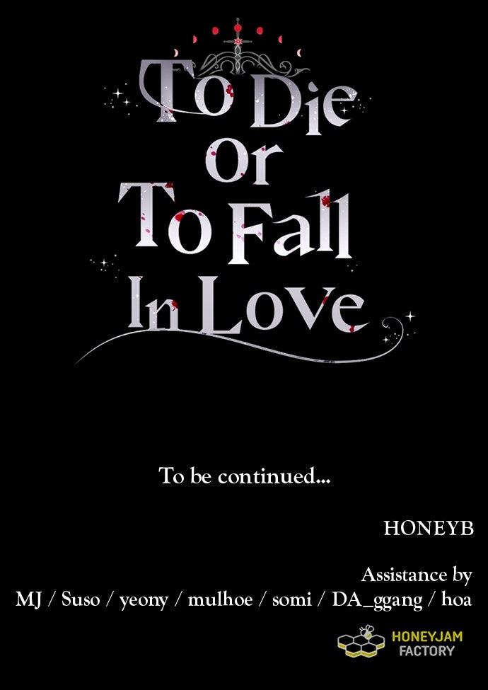 To Die or To Fall In Love Chapter 35 - Page 107