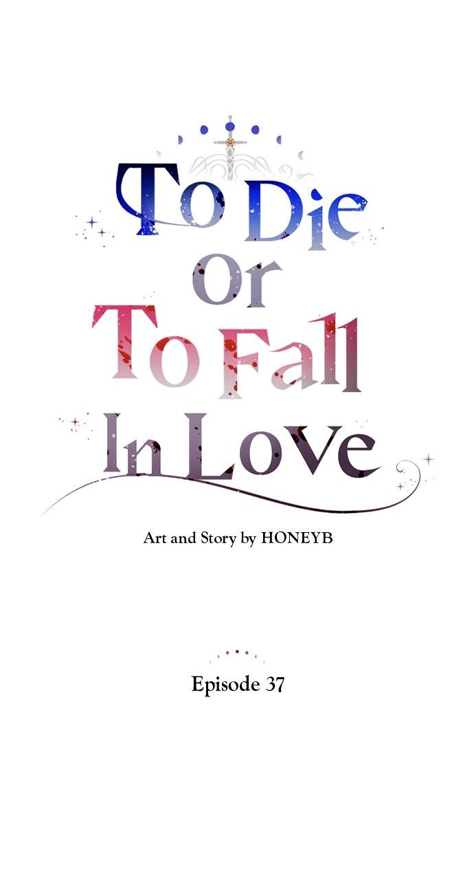 To Die or To Fall In Love Chapter 36 - Page 15