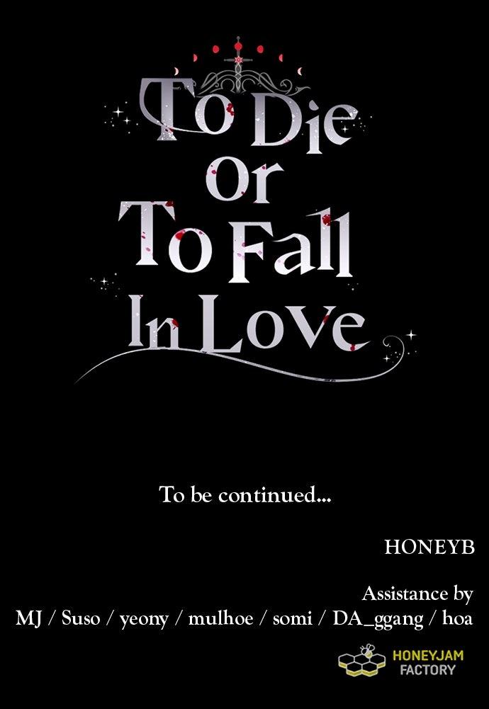 To Die or To Fall In Love Chapter 39 - Page 132