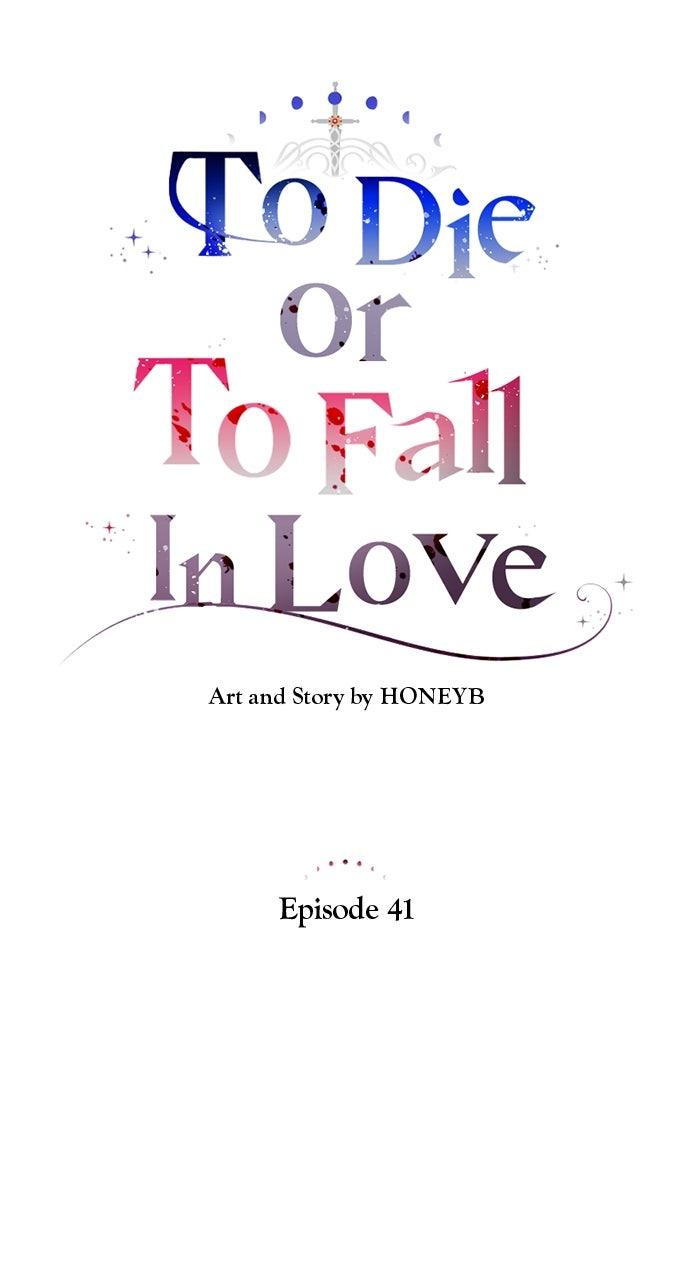 To Die or To Fall In Love Chapter 40 - Page 4