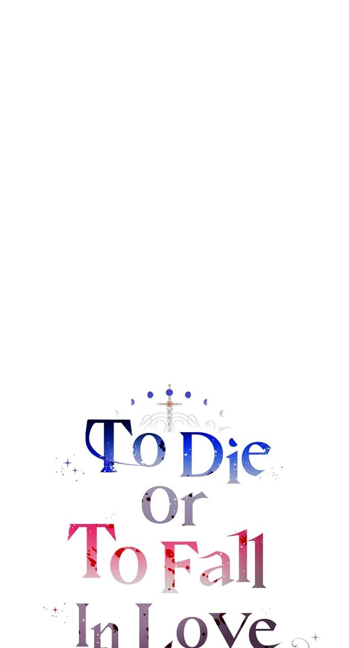 To Die or To Fall In Love Chapter 41 - Page 45