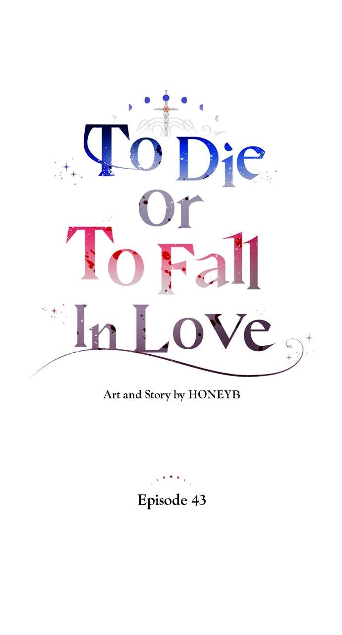 To Die or To Fall In Love Chapter 42 - Page 10